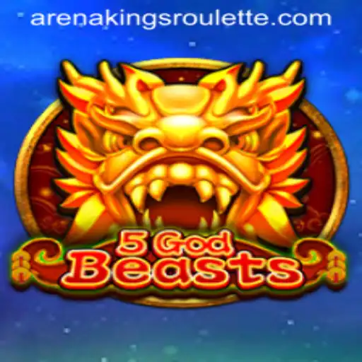 5GodBeasts: Unleashing the Power of Arena Kings