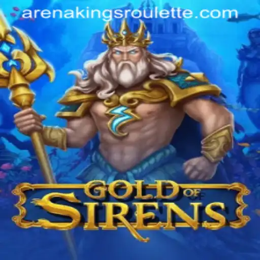 GoldofSirens: The Mesmeric Game Taking ArenaKings by Storm