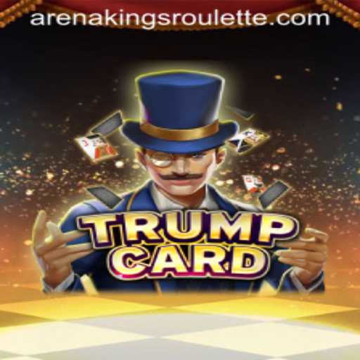 Unlocking the Strategy and Excitement of TrumpCard: A New Era of Arenakings